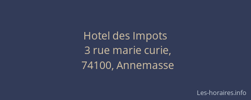 Hotel des Impots