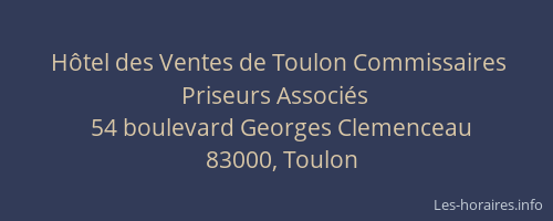 Hôtel des Ventes de Toulon Commissaires Priseurs Associés