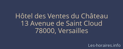 Hôtel des Ventes du Château