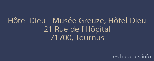Hôtel-Dieu - Musée Greuze, Hôtel-Dieu