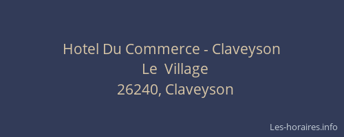 Hotel Du Commerce - Claveyson