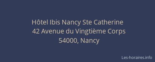 Hôtel Ibis Nancy Ste Catherine