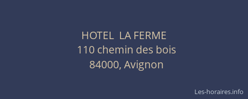 HOTEL  LA FERME