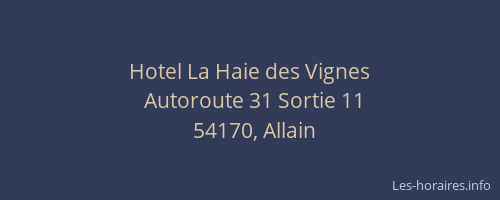 Hotel La Haie des Vignes