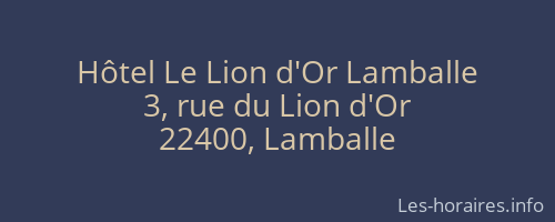 Hôtel Le Lion d'Or Lamballe