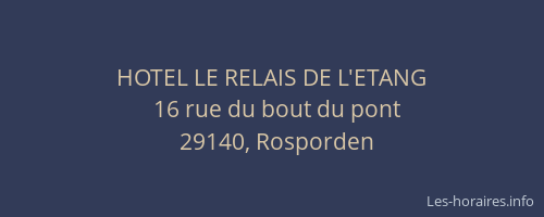 HOTEL LE RELAIS DE L'ETANG