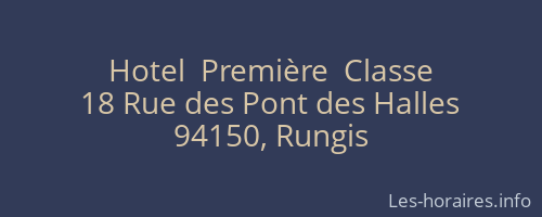 Hotel  Premi&egrave;re  Classe
