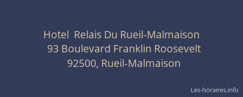 Hotel  Relais Du Rueil-Malmaison