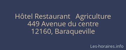 Hôtel Restaurant   Agriculture