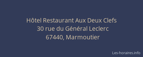 Hôtel Restaurant Aux Deux Clefs