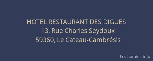 HOTEL RESTAURANT DES DIGUES