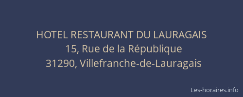 HOTEL RESTAURANT DU LAURAGAIS