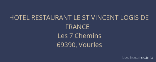 HOTEL RESTAURANT LE ST VINCENT LOGIS DE FRANCE