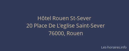 Hôtel Rouen St-Sever