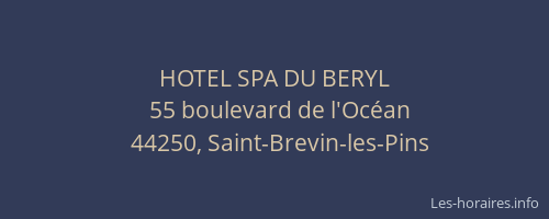 HOTEL SPA DU BERYL