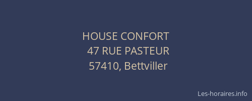 HOUSE CONFORT