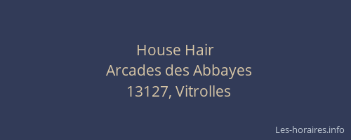 House Hair
