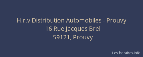 H.r.v Distribution Automobiles - Prouvy