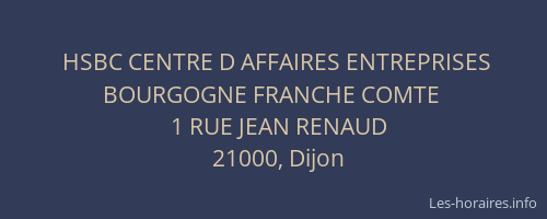 HSBC CENTRE D AFFAIRES ENTREPRISES BOURGOGNE FRANCHE COMTE
