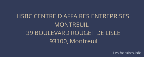 HSBC CENTRE D AFFAIRES ENTREPRISES MONTREUIL