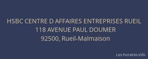 HSBC CENTRE D AFFAIRES ENTREPRISES RUEIL