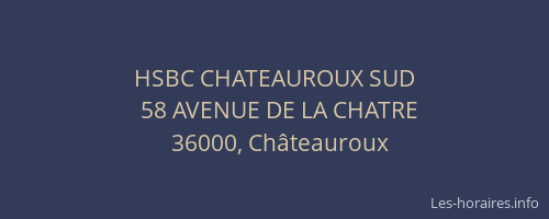 HSBC CHATEAUROUX SUD