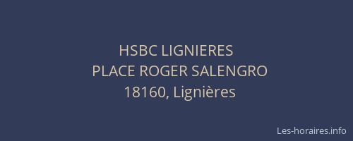 HSBC LIGNIERES
