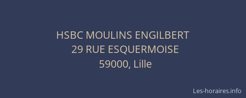 HSBC MOULINS ENGILBERT