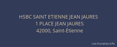 HSBC SAINT ETIENNE JEAN JAURES
