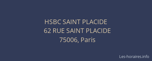 HSBC SAINT PLACIDE