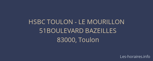 HSBC TOULON - LE MOURILLON