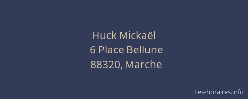 Huck Mickaël