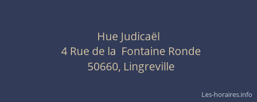 Hue Judica&euml;l