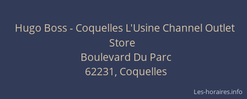Hugo Boss - Coquelles L'Usine Channel Outlet Store
