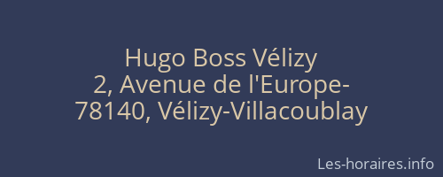 Hugo Boss Vélizy
