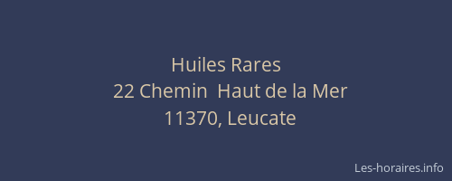 Huiles Rares