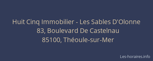 Huit Cinq Immobilier - Les Sables D'Olonne