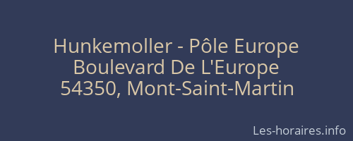 Hunkemoller - Pôle Europe