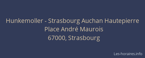 Hunkemoller - Strasbourg Auchan Hautepierre
