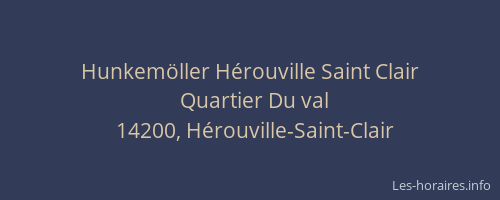 Hunkem&ouml;ller H&eacute;rouville Saint Clair