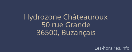 Hydrozone Châteauroux