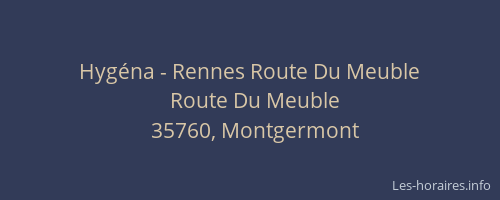 Hygéna - Rennes Route Du Meuble