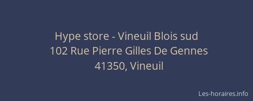 Hype store - Vineuil Blois sud
