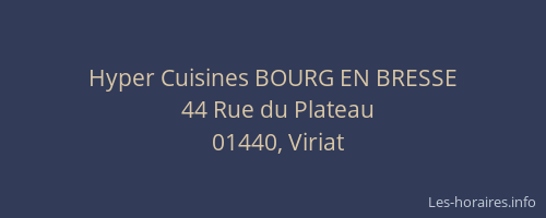 Hyper Cuisines BOURG EN BRESSE