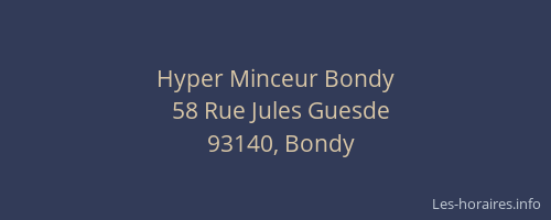 Hyper Minceur Bondy