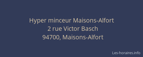 Hyper minceur Maisons-Alfort