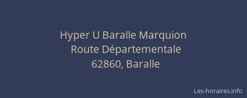 Hyper U Baralle Marquion