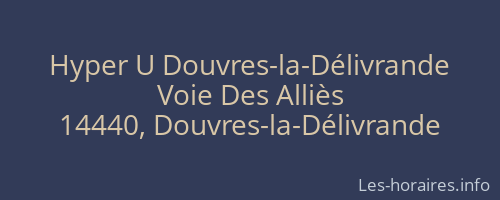 Hyper U Douvres-la-Délivrande