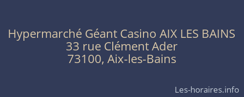 Hypermarché Géant Casino AIX LES BAINS