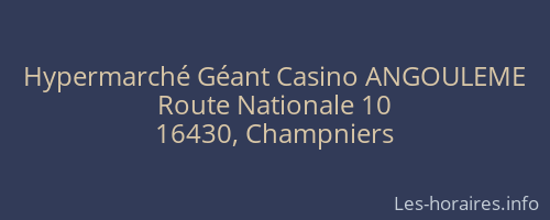 Hypermarché Géant Casino ANGOULEME